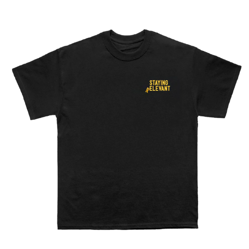 Staying Relevant Pete 'If You Don't Like it Go F**K Yourself' Black T Shirt